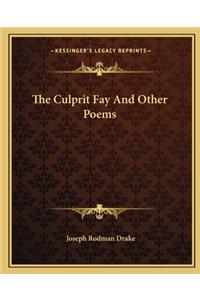 Culprit Fay and Other Poems