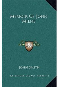 Memoir of John Milne