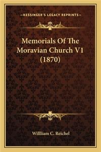 Memorials of the Moravian Church V1 (1870)