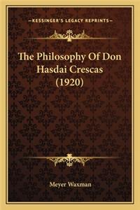 The Philosophy Of Don Hasdai Crescas (1920)