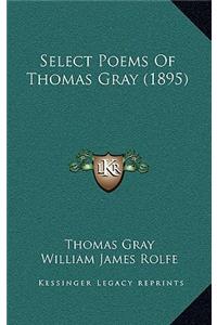 Select Poems of Thomas Gray (1895)