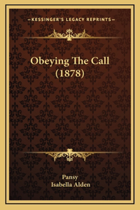 Obeying the Call (1878)