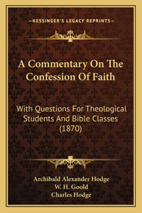 Commentary On The Confession Of Faith