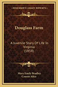 Douglass Farm