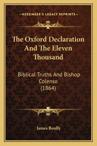 Oxford Declaration And The Eleven Thousand