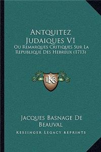 Antquitez Judaiques V1