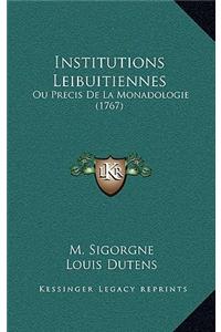 Institutions Leibuitiennes