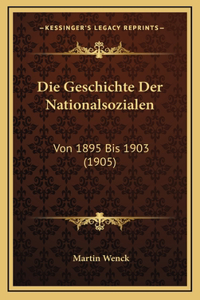 Die Geschichte Der Nationalsozialen