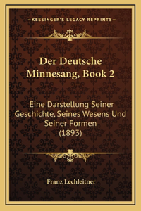 Der Deutsche Minnesang, Book 2