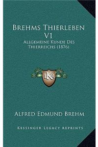 Brehms Thierleben V1