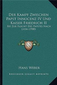 Der Kampf Zwischen Papst Innocenz IV Und Kaiser Friedrich II