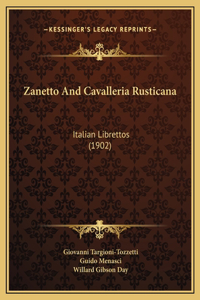 Zanetto And Cavalleria Rusticana