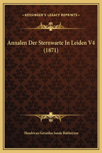 Annalen Der Sternwarte In Leiden V4 (1871)
