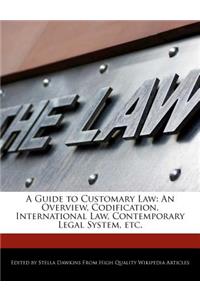 A Guide to Customary Law