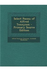 Select Poems of Alfred Tennyson