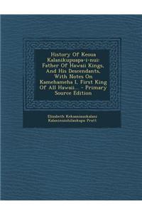 History of Keoua Kalanikupuapa-I-Nui