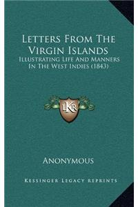LETTERS FROM THE VIRGIN ISLANDS: ILLUSTR