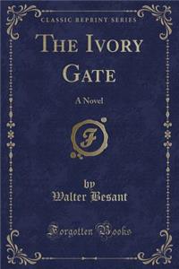 The Ivory Gate