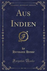 Aus Indien (Classic Reprint)