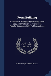 Form Building