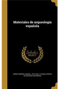 Materiales de arqueología española