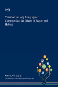 Variation in Hong Kong Spider Communities