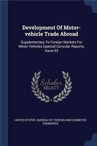 Development Of Motor-vehicle Trade Abroad