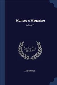 Munsey's Magazine; Volume 71