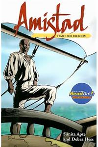 Amistad: Fight for Freedom