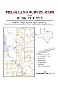 Texas Land Survey Maps for Rusk County
