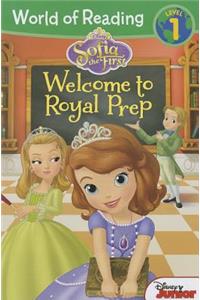 World of Reading: Sofia the First Welcome to Royal Prep: Level 1