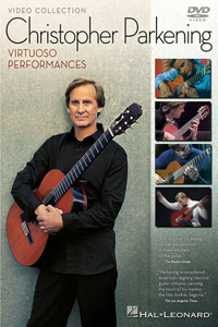 Christopher Parkening - Virtuoso Performances