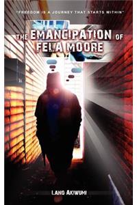 Emancipation of Fela Moore