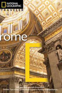 National Geographic Traveler: Rome, 3rd Edition