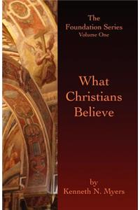 What Christians Believe