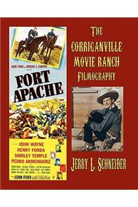 The Corriganville Movie Ranch Filmography