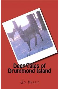 Deer Tales of Drummond Island