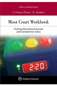 Moot Court Workbook