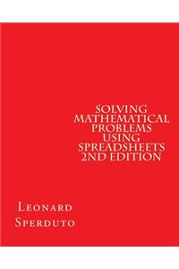 Solving Mathematical Problems Using Spreadsheets 2nd Edition