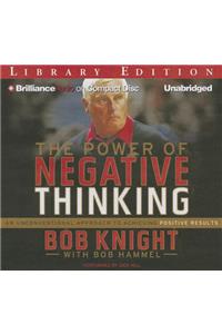 Power of Negative Thinking