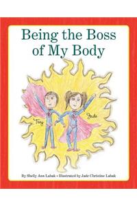 Being the Boss of My Body
