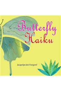 Butterfly Haiku