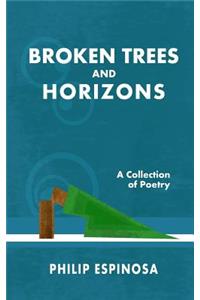 Broken Trees and Horizons