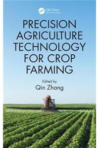 Precision Agriculture Technology for Crop Farming