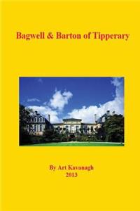 Bagwell & Barton of Tipperary