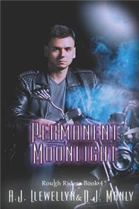 Permanent Moonlight