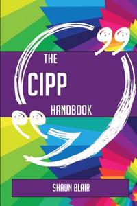 The Cipp Handbook - Everything You Need to Know about Cipp