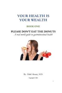 Please Don't Eat the Donuts