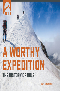 A Worthy Expedition