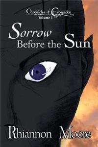 Sorrow Before the Sun